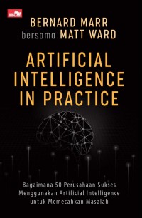 ARTIFICIAL INTELLIGENCE IN PRACTICE