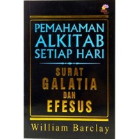 PEMAHAMAN ALKITAB SETIAP HARI - GALATIA DAN SURAT EFESUS