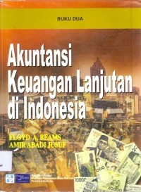 AKUNTANSI KEUANGAN LANJUTAN DI INDONESIA BUKU 2