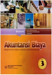 Akuntansi Biaya : Penentuan Harga Pokok & Pengendalian