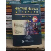 AKUNTANSI KEUANGAN MENENGAH BUKU 2