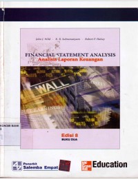 Financial statement analysis : Analisis Laporan Keuangan Edisi 8 Buku 2