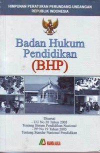 BADAN HUKUM PENDIDIKAN (BHP)