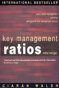 KEY MANAGEMENT RATIOS  ( Rasio rasio manajemen penting penggerak dan pengendali bisnis ) E.3