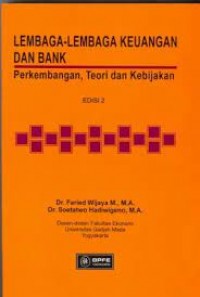 LEMBAGA LEMBAGA KEUANGAN DAN BANK TEORI DAN KEBIJA