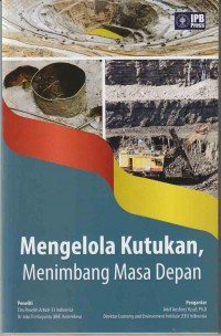 Mengelola Kutukan, Menimbang Masa Depan