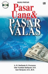 Pasar Uang & Pasar Valas : Buku Pintar