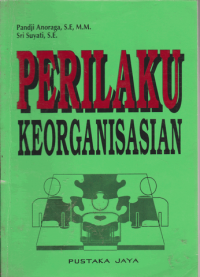 PERILAKU KEORGANISASIAN