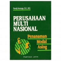 PERUSAHAAN MULTI NASIONAL PENANAMAN MODAL ASING