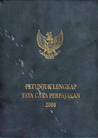 PETUNJUK LENGKAP TATA CARA PERPAJAKAN
