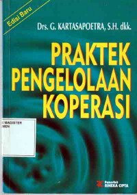 PRAKTEK PENGELOLAAN KOPERASI