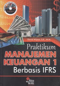 PRAKTIKUM MANAJEMEN KEUANGAN 1 BERBASIS IFRS