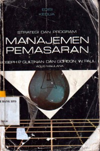 STRATEGI DAN PROGRAM MANAJEMEN PEMASARAN