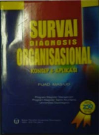 SURVAI DIAGNOSIS ORGANISASIONAL ( konsep dan aplikasi )