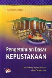 PENGETAHUAN DASAR KEPUSTAKAAN