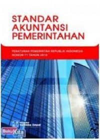 STANDAR AKUNTASI PEMERINTAHAN (PERATURAN PEMERINTAH NOMOR 71 TAHUN 2010 )