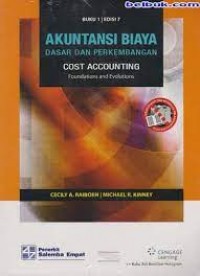 AKUNTANSI BIAYA ; DASAR DAN PERKEMBANGAN, Buku 2, Edisi 7