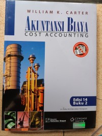 AKUNTANSI BIAYA : COST ACOUNTING B2 EDISI 14