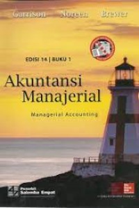 Akuntansi Manajerial Edisi 14, Buku 1