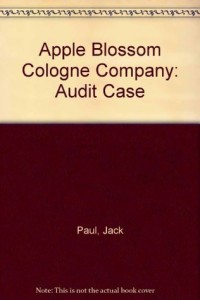 Apple Blossom Cologne Company : Audit Case