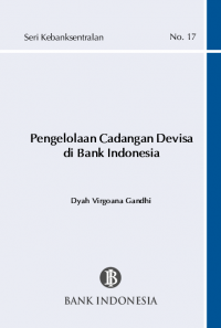 PENGELOLAAN CADANGAN DEVISA DI BANK INDONESIA - NO.17