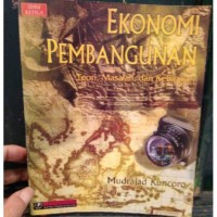 EKONOMI PEMBANGUNAN DAN ANALISIS DATA EMPIRIS