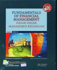 FUNDAMENTALS OF FINANCIAL MANAGEMENT : DASAR-DASAR MANAJEMEN KEUANGAN BUKU 1 EDISI 10