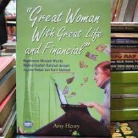 GREAT WOMAN WITH GREAT LIFE AND FINANCIAL - Bagaimana menjadi wanita berkepribadian dahsyat