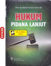 HUKUM PIDANA LANJUT