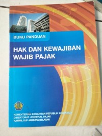 BUKU PANDUAN HAK DAN KEWAJIBAN PAJAK