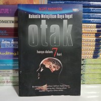 RAHASIA MELEJITKAN OTAK HANYA DALAM 7 HARI