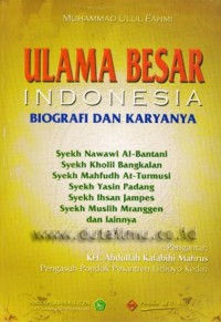 ULAMA BESAR INDONESIA - BIOGRAFI DAN KARYANYA