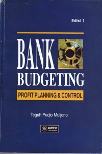 Bank Budgeting : Profit Planning & Control
