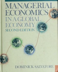 Managerial Economics in a Global Economy 2nd edition