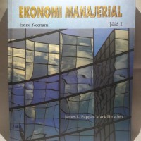 EKONOMI MANAJERIAL Edisi 6 Jilid 1